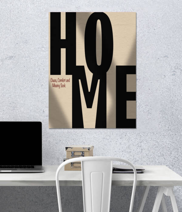 HOME - Chaos & Comfort | Aesthetic Poster | Single Poster