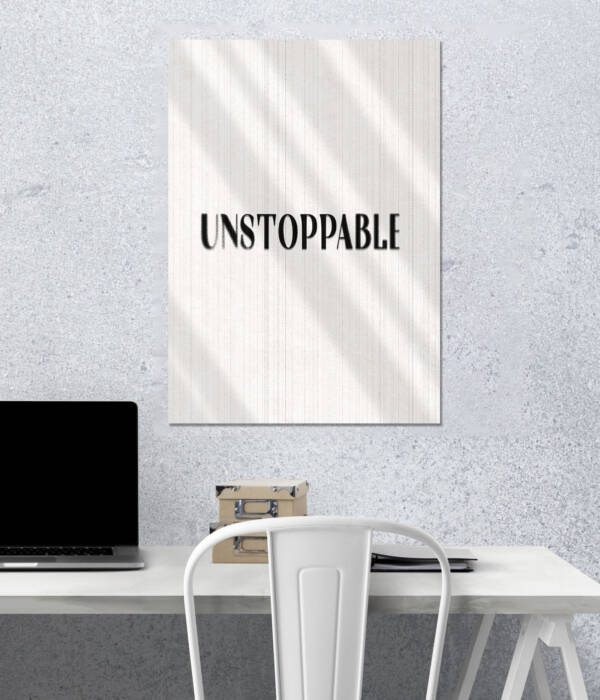 Unstoppable | Quotes Poster | Single Poster