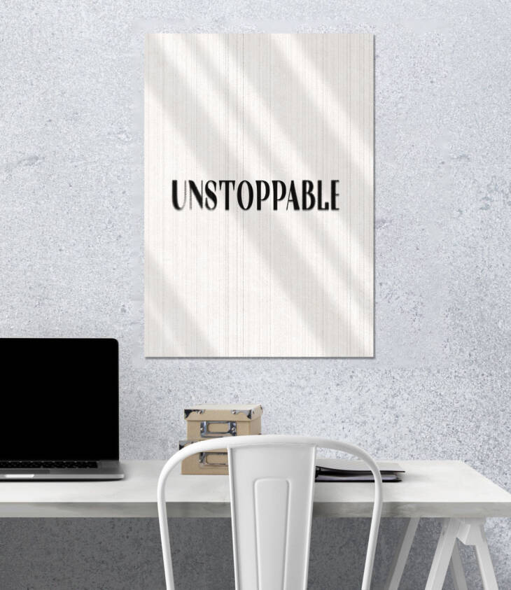 Unstoppable | Quotes Poster | Single Poster