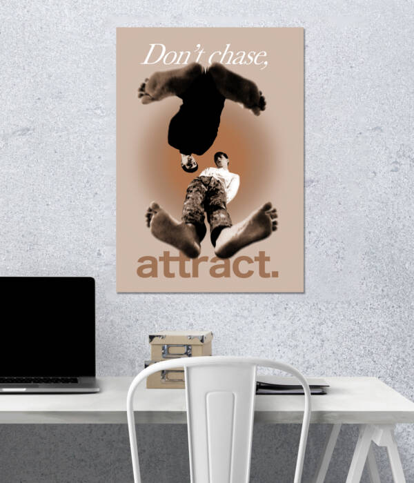 Attraction | Quotes Poster | Single Poster