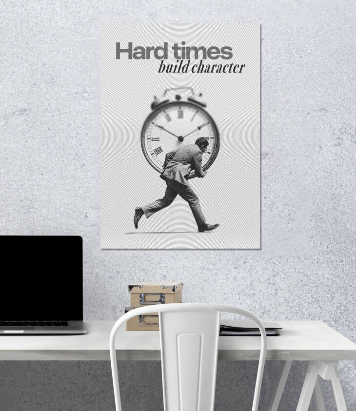 Hard Times | Quotes Poster | Single Poster
